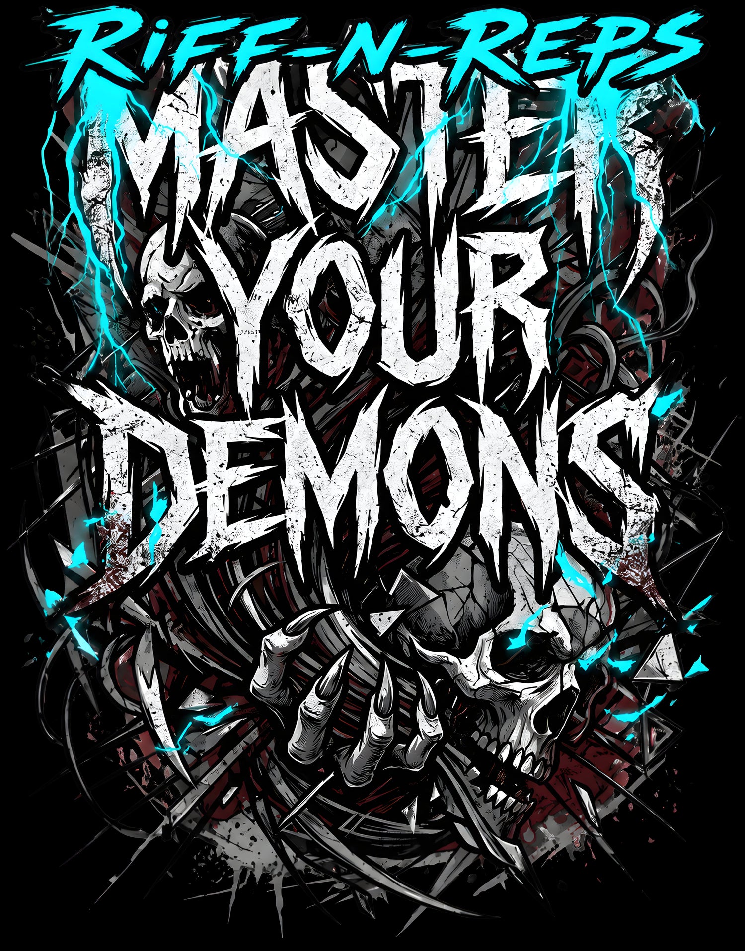 Brachiales RIFF_N_REPS Kollektions-Artwork mit dem Schriftzug „Master Your Demons“ im Metal-Stil, umgeben von Totenköpfen, Ketten und cyanblauen Blitzen auf schwarzem Hintergrund für Hardcore Gym Wear.