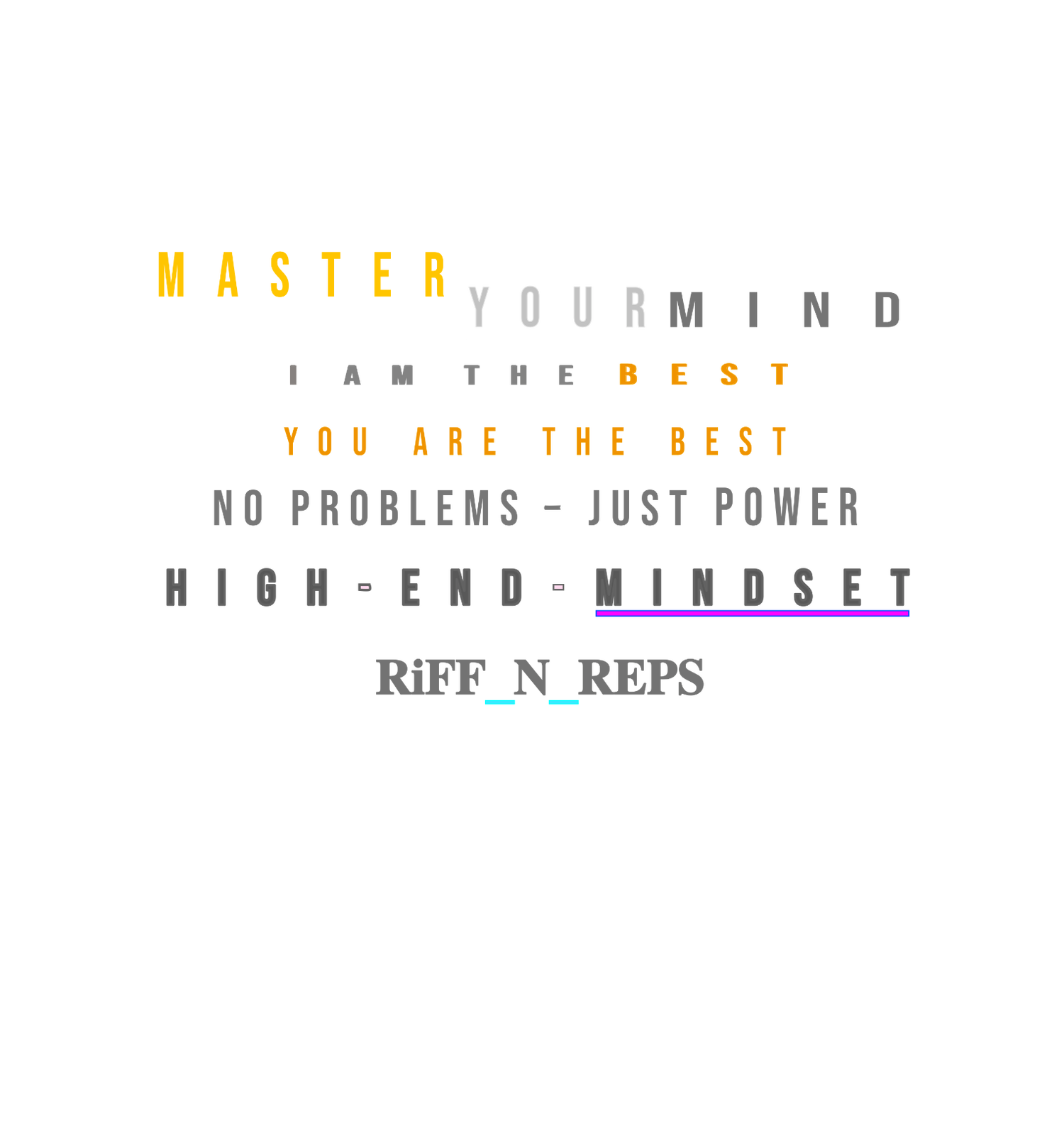 The Statement Series von RiFF_N_REPS – ausdrucksstarke Prints und Botschaften, die deinen Weg und dein Mindset im Gym unterstreichen.
